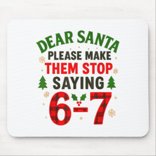 Mousepad Querido Papai Noel 67 Natal Divertido Six Seven 6-