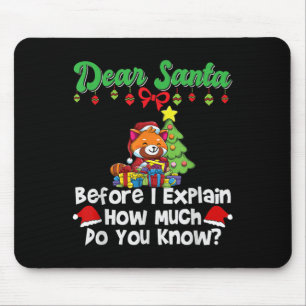 Mousepad Querido Papai Noel Antes de Eu Explicar Quanto Voc