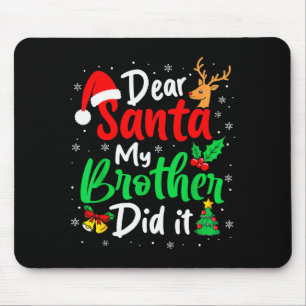 Mousepad Querido Papai Noel Meu Irmão Fez Isso Natal Divert