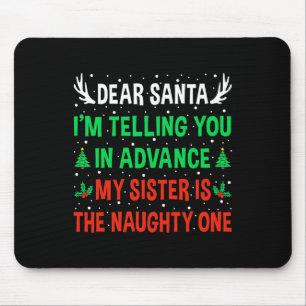 Mousepad Querido Papai Noel Minha Irmã É a Malvada Uma Piad