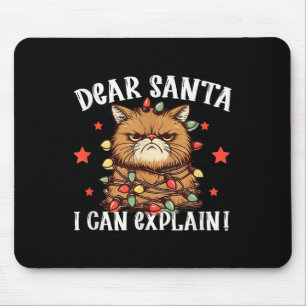 Mousepad Querido Papai Noel Posso Explicar O Gato Fez Isso 