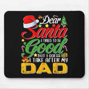 Mousepad Querido Papai Noel, tentei ser bom, mas eu pego de