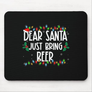 Mousepad Querido Papai Noel Traga Apenas Cerveja Pjs De Nat