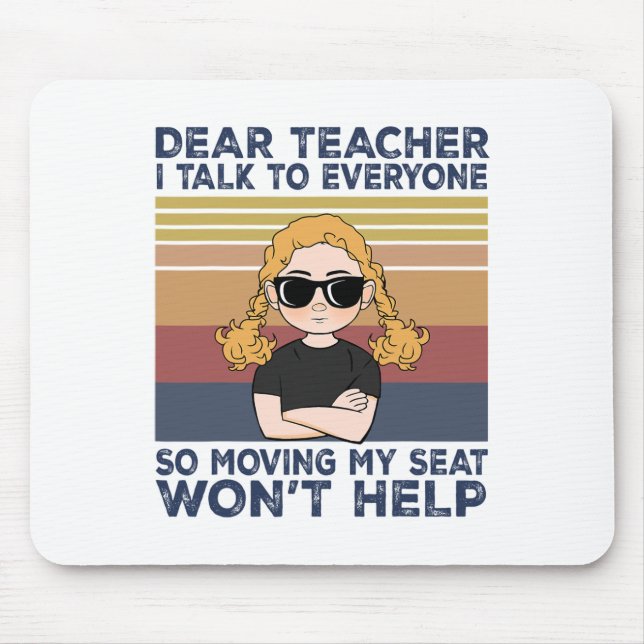 Mousepad Querido professor, eu falo com todos, então mudar  (Frente)