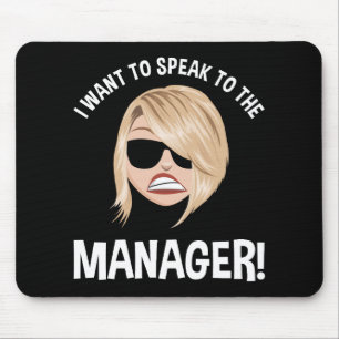 Mousepad Quero Falar Com O Gerente! Karen Meme