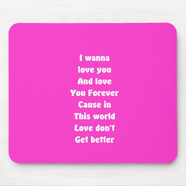 Mousepad Quero te amar (Frente)