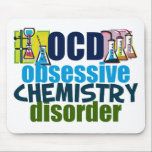 Mousepad Química engraçada<br><div class="desc">Presente engraçado do professor da química que lê a desordem obsessiva da química de OCD ao lado do cheio das taças da ciência dos produtos químicos para uma experiência. Um major legal da química atual para um cientista.</div>