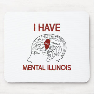 Mousepad Quote Amantes Eu Tenho Mental Illinois