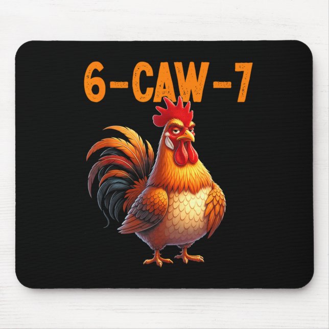Mousepad Quote Rooster 67 Meme Funny Chicken Humor  (Frente)