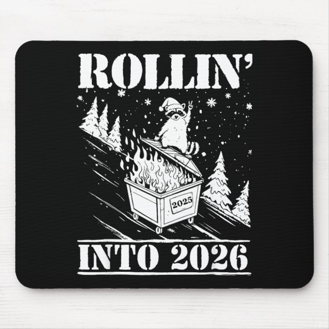 Mousepad Raccoon Rolling Into 2026 Happy New Year 2026 Funn (Frente)