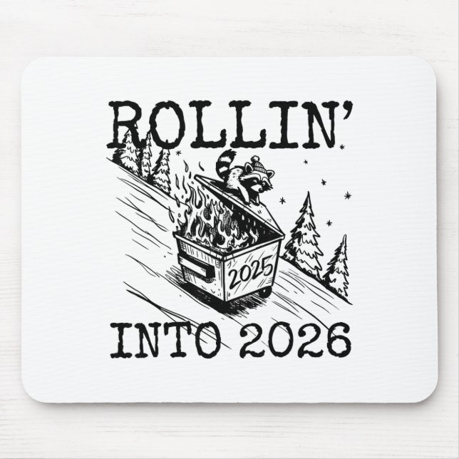 Mousepad Raccoon Rolling Into 2026 Happy New Year 2026 Funn (Frente)