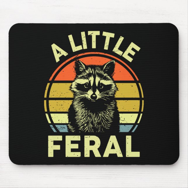 Mousepad Raccoon-shirt A Little Feral Funny Raccoon Premium (Frente)