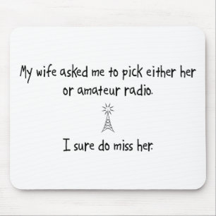 Mousepad Rádio da esposa ou do amador da picareta