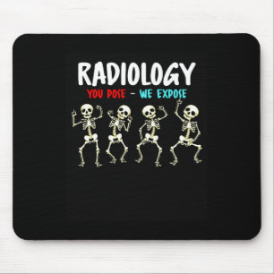 Mousepad Radiologia Você Pose Expormos Esqueleto Dançante X