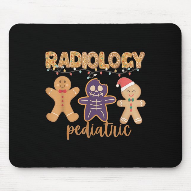 Mousepad Radiology Tech Pediatric Christmas Gingerbread Man (Frente)