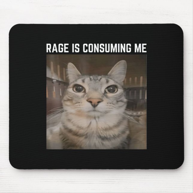 Mousepad Rage Está Me Consumindo Meme Cat Meme Específico (Frente)