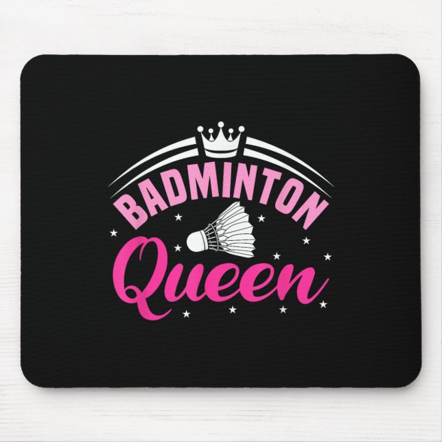 Mousepad Rainha do Badminton  (Frente)