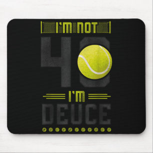 Mousepad Raquete de Tenista Engraçada Aniversário de 40 ano
