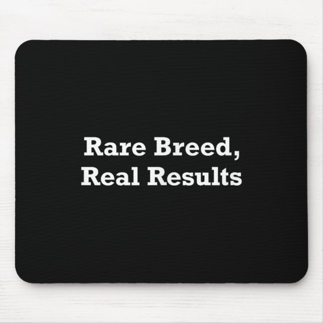 Mousepad Rare Breed, Real Results  (Frente)