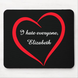 Mousepad Rato "Eu Odeio Todos" Nome Personalizado Introvert