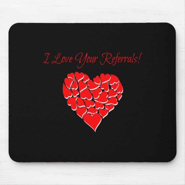 Mousepad Real Estate Agent Valentine Day Shirt I Love Your  (Frente)