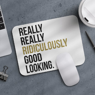 Mousepad Realmente Ridicularmente Boa Citação