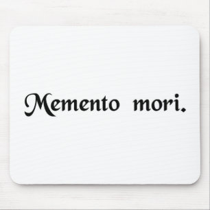 Mousepad Recorde que você deve morrer