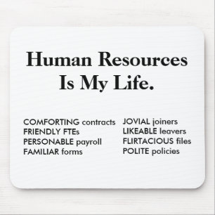 Mousepad Recursos Humanos É Minha Vida - Citação De RH
