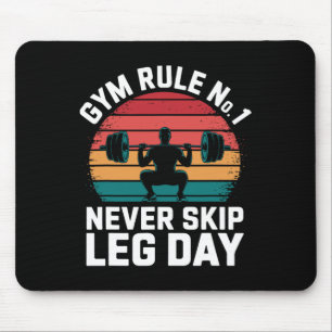 Mousepad Regra Gym N.O 1 Nunca Ignore O Dia da Perna Retrog