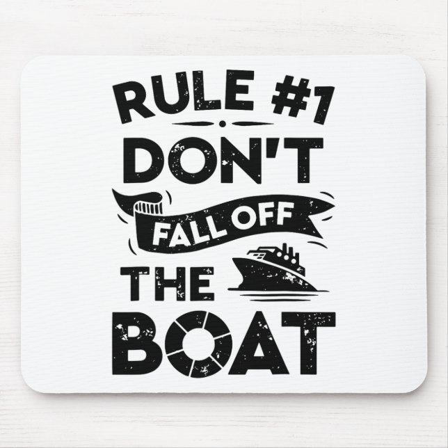 Mousepad Regra número 1 Não Cair do Barco Engraçado Navio C (Frente)