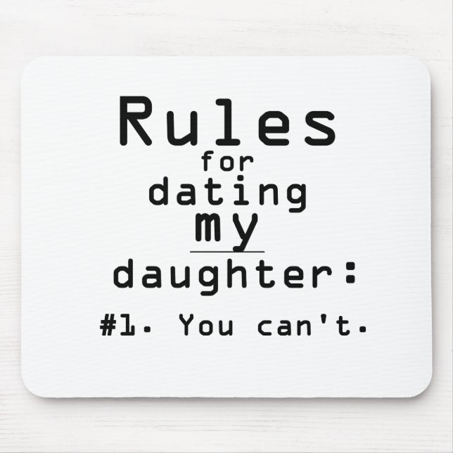 Mousepad Regras para datar minha filha (Frente)