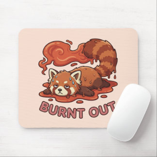 Mousepad Relatable "Burnt Out" Red Panda – Cute Melted Aest