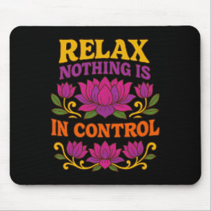 Mousepad Relaxar Nada Está No Controle Flor De Lótus Yoga _