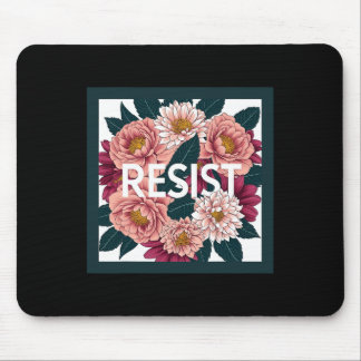 Mousepad Resist - Anti Trump Floral Political Protest