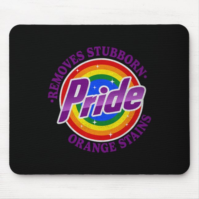 Mousepad Resist Trump Remove Stubborn Orange Stains Pride M (Frente)