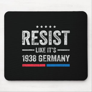 Mousepad Resista Como Se Fosse a Alemanha de 1938 Bandeira