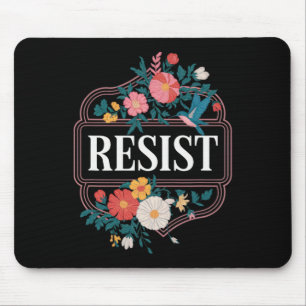 Mousepad Resista Floral Protesto Trump Anti Trump 4