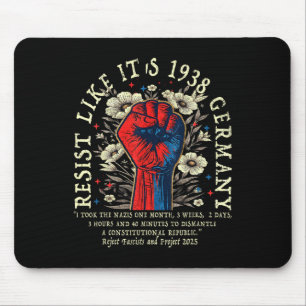 Mousepad Resiste como se fosse 1938 Alemanha Floral Boho En