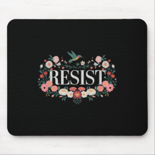 Mousepad Resistência ao Trump Anti-Trump de Protesto Floral