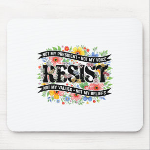 Mousepad Resistência aos Protestos Políticos Não É O Meu Pr