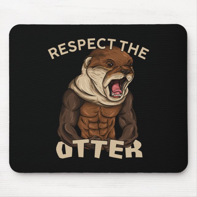 Mousepad Respect The Otter - Muscular Fitness Bodybuilder A (Frente)