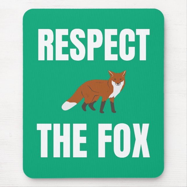 Mousepad Respeite A Raposa (Frente)