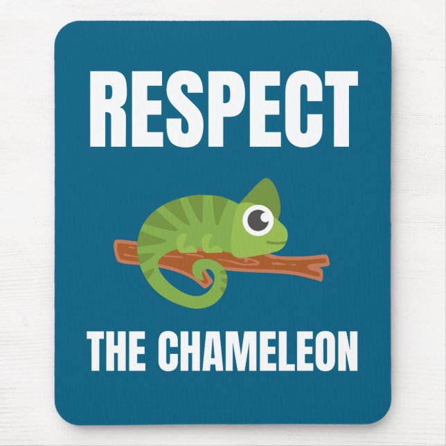 Mousepad Respeite o Camaleão (Frente)