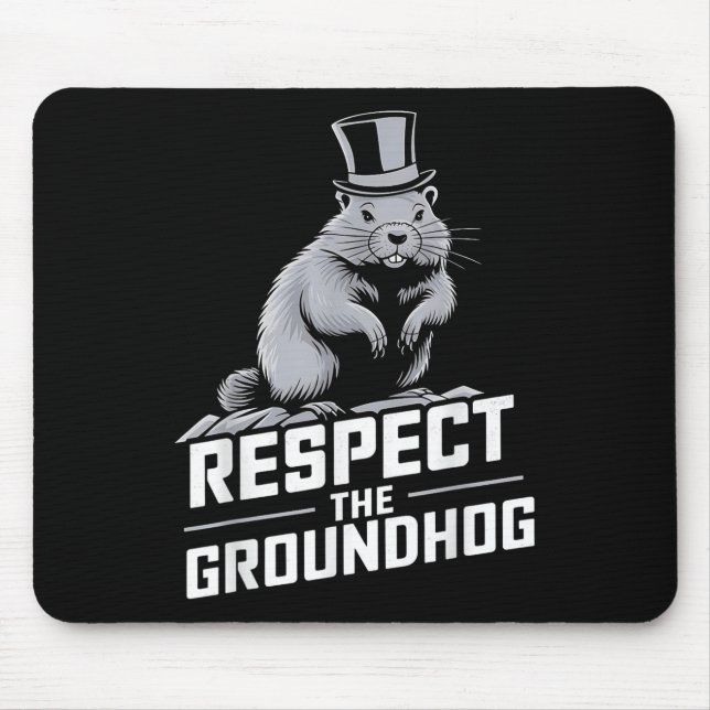 Mousepad Respeite O Dia De Porco Terrestre No Groundhog _2 (Frente)