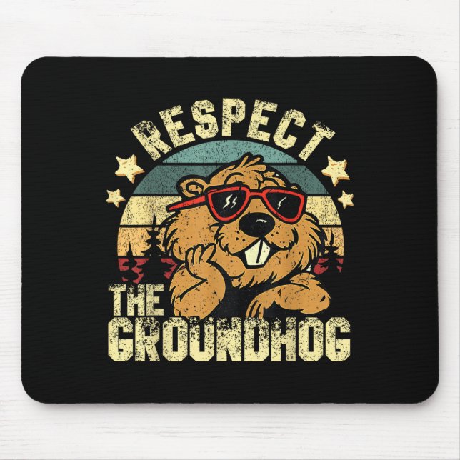 Mousepad Respeite O Dia Do Groundhog Festa Engraçado (Frente)