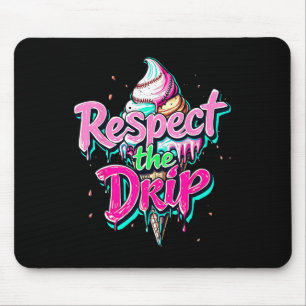 Mousepad Respeite O Drip Bysebyll Cone De Sorvete Drip Home
