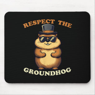 Mousepad Respeite O Groundhog Celebre O Dia Do Groundhog Co