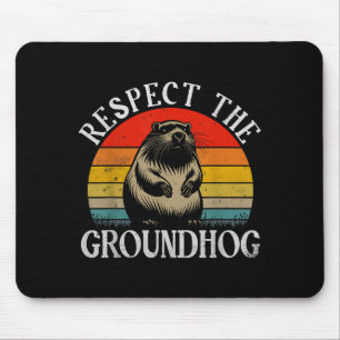 Mousepad Respeite O Groundhog Frase Engraçada Retro Groundh