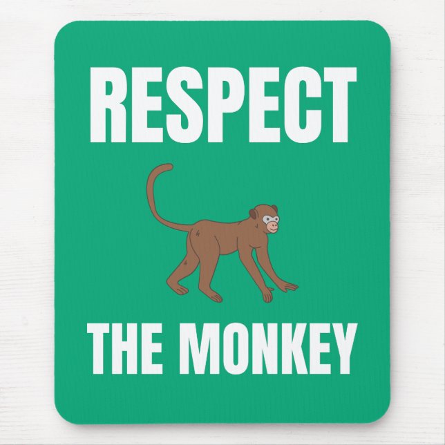 Mousepad Respeite O Macaco (Frente)