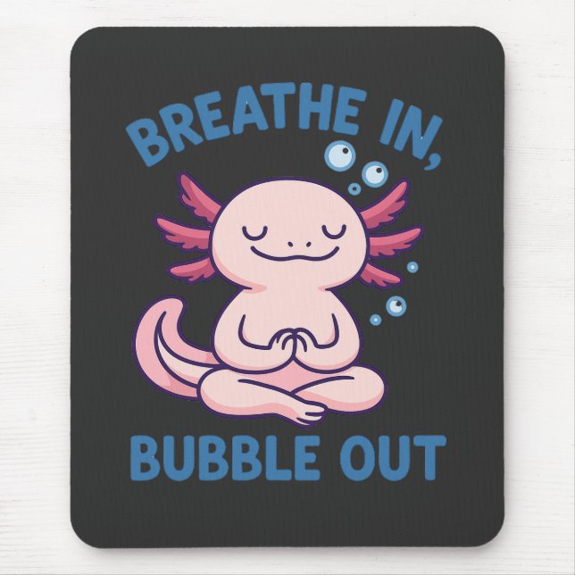Mousepad Respirar Em Bolha Axolotl Yoga (Frente)
